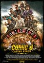 Comic 8: Casino Kings - Part 1 (2015) трейлер фильма в хорошем качестве 1080p