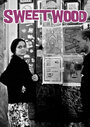 Sweetwood (2015) скачать бесплатно в хорошем качестве без регистрации и смс 1080p