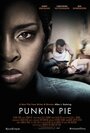 Смотреть «Punkin Pie» онлайн фильм в хорошем качестве