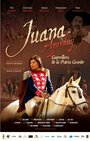 Смотреть «Juana Azurduy, Guerrillera de la Patria Grande» онлайн фильм в хорошем качестве