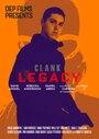 Clank: Legacy (2016) трейлер фильма в хорошем качестве 1080p