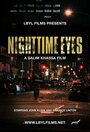 Смотреть «Nighttime Eyes» онлайн фильм в хорошем качестве