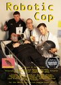 Robotic Cop (2015) трейлер фильма в хорошем качестве 1080p