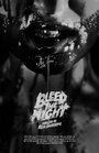 Bleed the Night