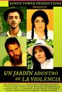 Un Jardín Adentro de La Violencia (2014) трейлер фильма в хорошем качестве 1080p