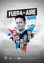 Fuera del Aire (2014) скачать бесплатно в хорошем качестве без регистрации и смс 1080p