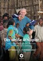 Der weiße Äthiopier (2015) трейлер фильма в хорошем качестве 1080p