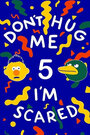 Don't Hug Me I'm Scared 5 (2015) трейлер фильма в хорошем качестве 1080p