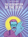 The Redemption of the Devil (2015) кадры фильма смотреть онлайн в хорошем качестве