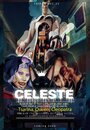 Смотреть «Celeste Kennicot» онлайн в хорошем качестве