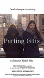 Parting Gifts (2015) скачать бесплатно в хорошем качестве без регистрации и смс 1080p