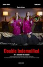 Смотреть «Double Indemnified» онлайн фильм в хорошем качестве