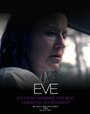 Смотреть «Eve» онлайн фильм в хорошем качестве