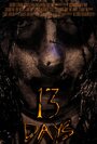 13 Days (2016) трейлер фильма в хорошем качестве 1080p