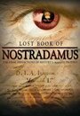 Смотреть «Lost Book of Nostradamus» онлайн фильм в хорошем качестве