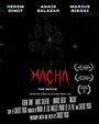 Macha (2015) трейлер фильма в хорошем качестве 1080p