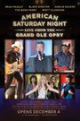 American Saturday Night: Live from the Grand Ole Opry (2015) скачать бесплатно в хорошем качестве без регистрации и смс 1080p