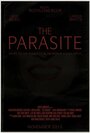 Смотреть «The Parasite» онлайн фильм в хорошем качестве