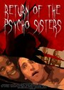 The Return of the Psycho Sisters (2015) кадры фильма смотреть онлайн в хорошем качестве