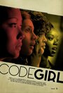 Смотреть «CodeGirl» онлайн фильм в хорошем качестве