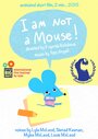 I Am Not a Mouse (2016) кадры фильма смотреть онлайн в хорошем качестве