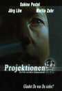 Projektionen (2004) трейлер фильма в хорошем качестве 1080p