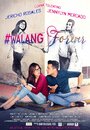 #Walang Forever (2015) трейлер фильма в хорошем качестве 1080p