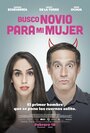 Busco novio para mi mujer (2016) трейлер фильма в хорошем качестве 1080p