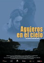 Смотреть «Agujeros en el cielo» онлайн фильм в хорошем качестве