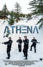 Смотреть «Athena» онлайн фильм в хорошем качестве