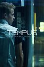 Темпус (2016) трейлер фильма в хорошем качестве 1080p