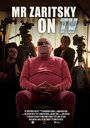 Смотреть «Mr Zaritsky on TV» онлайн фильм в хорошем качестве