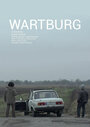 Wartburg (2016) скачать бесплатно в хорошем качестве без регистрации и смс 1080p