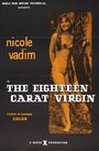 The Eighteen Carat Virgin (1971) скачать бесплатно в хорошем качестве без регистрации и смс 1080p