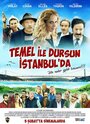 Смотреть «Temel ile Dursun Istanbul'da» онлайн фильм в хорошем качестве