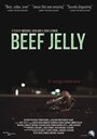 Beef Jelly (2016) скачать бесплатно в хорошем качестве без регистрации и смс 1080p