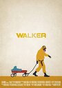 Walker (2015) трейлер фильма в хорошем качестве 1080p