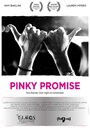 Pinky Promise (2016) кадры фильма смотреть онлайн в хорошем качестве