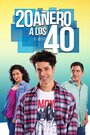 20añero a los 40 (2016) трейлер фильма в хорошем качестве 1080p