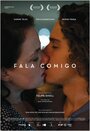 Fala Comigo (2016) трейлер фильма в хорошем качестве 1080p