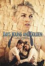 Days Young and Golden (2016) скачать бесплатно в хорошем качестве без регистрации и смс 1080p