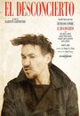 El desconcierto (2016) трейлер фильма в хорошем качестве 1080p