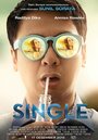 Single (2015) кадры фильма смотреть онлайн в хорошем качестве