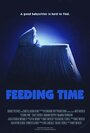 Смотреть «Feeding Time» онлайн фильм в хорошем качестве