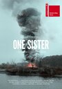 One Sister (2016) трейлер фильма в хорошем качестве 1080p