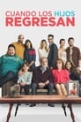 Cuando los hijos regresan (2017) трейлер фильма в хорошем качестве 1080p