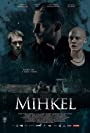 Микель (2018) кадры фильма смотреть онлайн в хорошем качестве