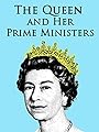 Королева и ее премьер-министры