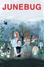 Июньский жук (2005) кадры фильма смотреть онлайн в хорошем качестве