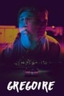 Грегуар (2017) трейлер фильма в хорошем качестве 1080p